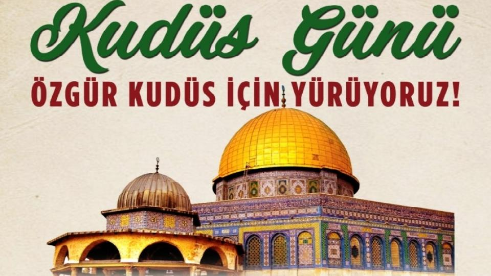 Ramazan’ın son Cuması Dünya Kudüs Günü: İstanbul, Ankara, Sakarya, Bursa ve Kütahya’da düzenlenecek etkinlikler!