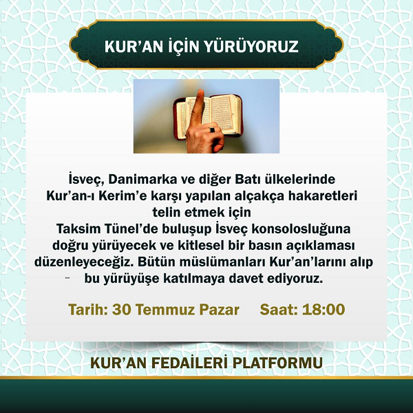 Kuran Fedaileri İstanbul'da Kuran İçin Yürüyor...