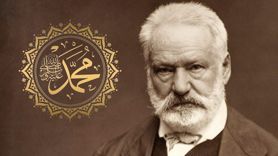 Ferhan Karaçam: Victor Hugo’nun Peygamber Efendimize Yazdığı Şiir