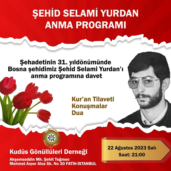 Bosna şehidimiz Selami Yurdan İstanbul'da anılıyor